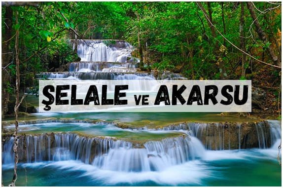 ŞELALE AKARSU